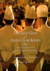 Great Chefs of America Cook Kosher: Over 175 Recipes From America's Greatest Restaurants