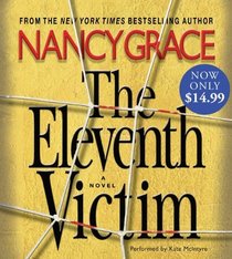 The Eleventh Victim (Hailey Dean, Bk 1) (Audio CD) (Abridged)