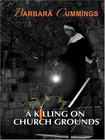 A Killing on Church Grounds (Five Star First Edition Mystery Series)