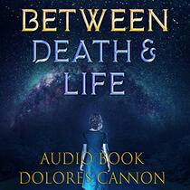 Between Death and Life: Conversations with a Spirit (Audio CD)