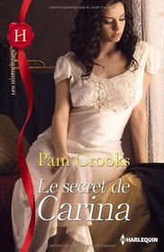 Le secret de Carina (French Edition)