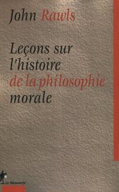 Leons sur l'histoire de la philosophie morale