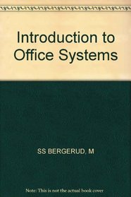 Introduction to Office Systems