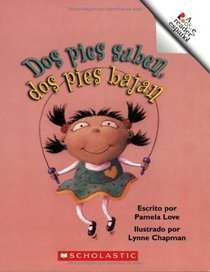 Dos Pies Suben, Dos Pies Bajan/Two Feet Up, Two Feet Down (Rookie Espanol) (Spanish Edition)