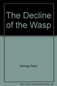 The Decline of the Wasp