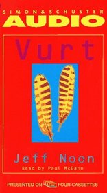 Vurt (Audio Cassette) (Abridged)