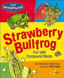 Strawberry Bullfrog (Turtleback School & Library Binding Edition) (Milet Wordwise)
