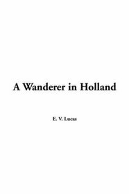 Wanderer in Holland