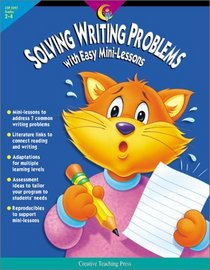 Solving Writing Problems With Easy Mini-Lessons