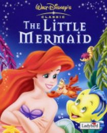 The Little Mermaid (Disney Classics)