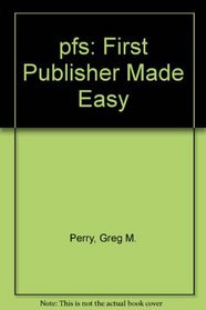 pfs: First Publisher Made Easy