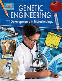 Genetic Engineering and Developments in Biotechnology (Engineering in Action)