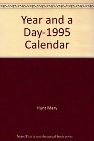 A Year and a Day Engagement Calendar 1995 : A Desk Diary