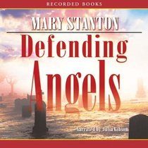 Defending Angels (Beaufort & Company, Bk 1) (Audio CD) (Unabridged)