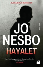 Hayalet (Phantom) (Harry Hole, Bk 9) (Turkish Edition)
