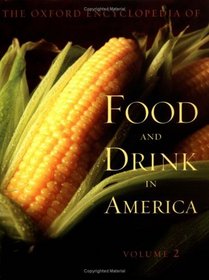 Encyclopedia of Food and Drink in America, Vol. 2