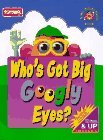 Who's Got Big Googly Eyes?: A Mr. Potato Head Book (Mr. Potato Head Bk)
