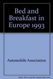 Bed and Breakfast in Europe 1993