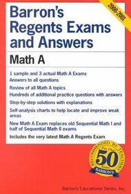 Barron's Regents Exams and Answers: Math A (Barron's Regents Exams and Answers Math a)