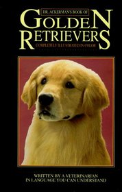 Dr. Ackerman's Book of the Golden Retriever (BB Dog)