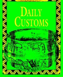 Daily Customs (Native Latin American Cultures)