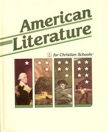 American Literature for Christian Schools