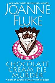 Chocolate Cream Pie Murder (Hannah Swensen, Bk 24)