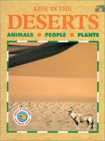 Life in the Deserts (Life in the...)
