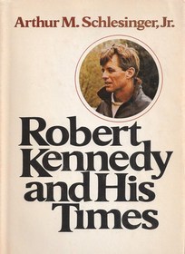 robert kennedy and his times vol 2