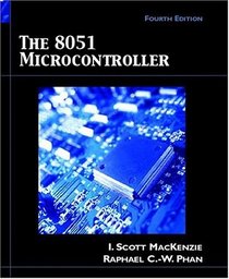 8051 Microcontroller, The (4th Edition)