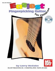 Mel Bay's Easiest Fingerpicking Guitar for Children (Easiest)