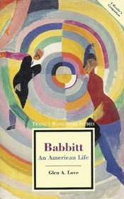 Babbitt: An American Life (Twayne's Masterwork Studies)