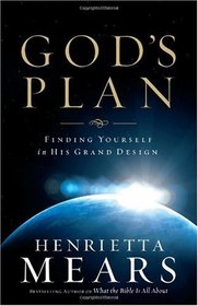 God's Plan: Discover What the Bible Says About Finding Yourself in His Grand Design