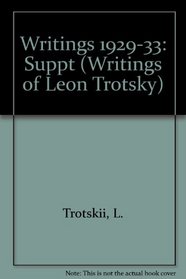 Writings of Leon Trotsky: Supplement I, 1929-33