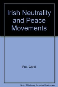 Irish Neutrality and Peace Movements