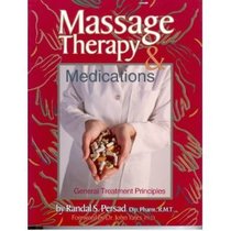 Massage Therapy and Medications