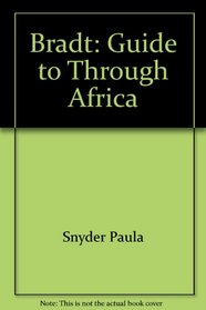 Bradt: Guide to Through Africa