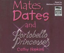 Mates, Dates And Portobello Princesses