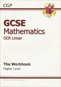 GCSE Maths OCR Linear Workbook: Higher