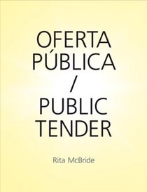Rita McBride: Public Tender (English and Spanish Edition)