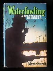 Waterfowling: A Sportsman's Handbook