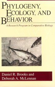 Phylogeny, Ecology, and Behavior : A Research Program in Comparative Biology