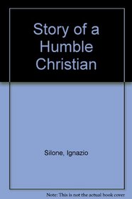 Story of a Humble Christian