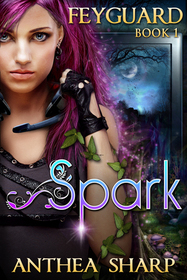 Spark (Feyguard, Bk 1)