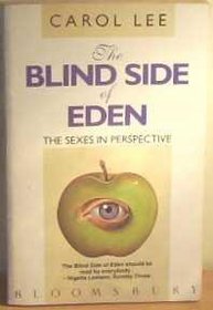 The Blind Side of Eden: The Sexes in Perspective