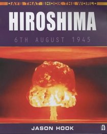 Hiroshima (Days That Shook the World)