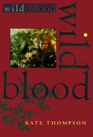 Wild Blood (Switchers, Bk 3)