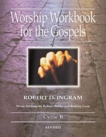 Worship Workbook for the Gospels: Cycle B with Access Code