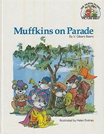 Muffkins on parade (The Muffin family picture Bible)