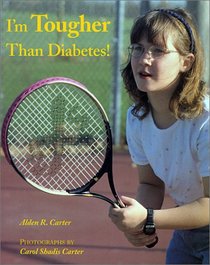 I'm Tougher Than Diabetes! (Concept Books (Albert Whitman))